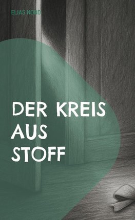 Der Kreis aus Stoff