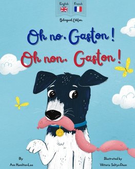 Oh No Gaston! Oh Non Gaston!