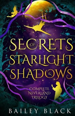 Secrets of Starlight and Shadow
