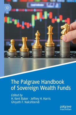 The Palgrave Handbook of Sovereign Wealth Funds