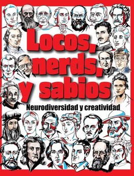 Locos, nerds, y sabios