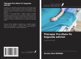 Thérapie Pro-Main-Te Segunda edición