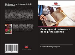 Génétique et prévalence de la ¿-thalassémie