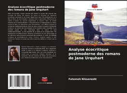 Analyse écocritique postmoderne des romans de Jane Urquhart