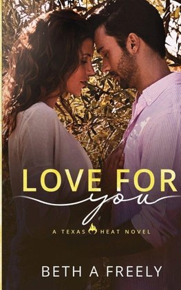 Love For You