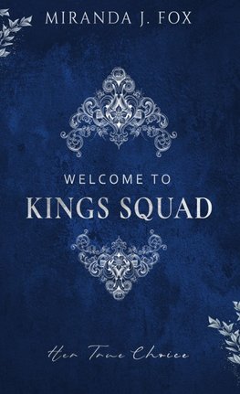Welcome To King's Squad