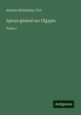 Aperçu général sur l'Égypte
