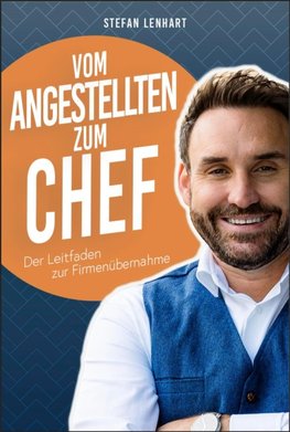 Vom Angestellten zum Chef
