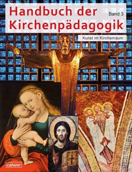 Handbuch der Kirchenpädagogik Band 3