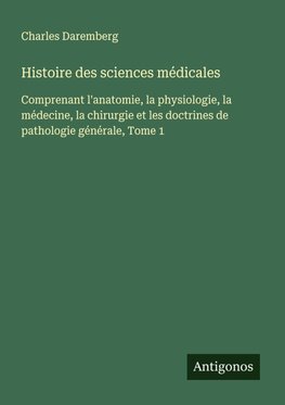 Histoire des sciences médicales