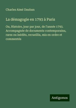 La démagogie en 1793 à Paris