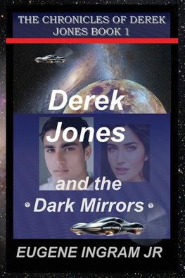 Derek Jones and the Dark Mirrors