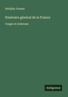Itinéraire général de la France