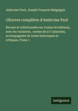 OEuvres complètes d'Ambroise Paré