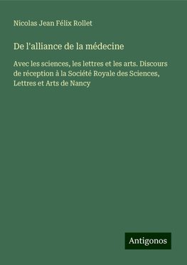 De l'alliance de la médecine