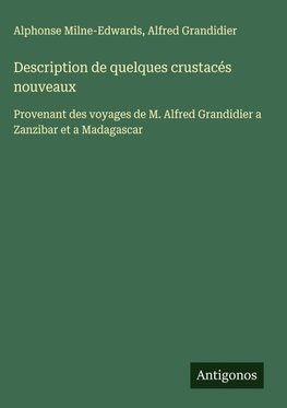 Description de quelques crustacés nouveaux