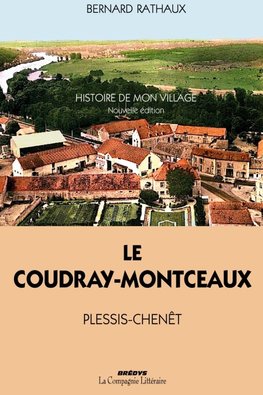 Le Coudray-Montceaux : Plessis-Chenet