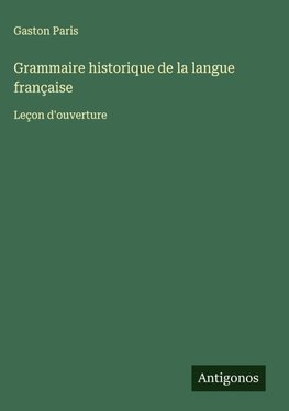 Grammaire historique de la langue française