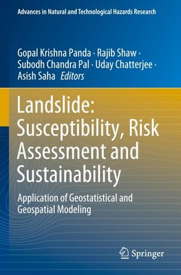 Landslide: Susceptibility, Risk Assessment and Sustainability