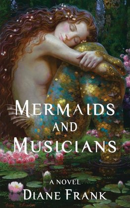 Mermaids and Musicians