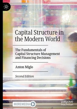 Capital Structure in the Modern World
