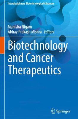 Biotechnology and Cancer Therapeutics