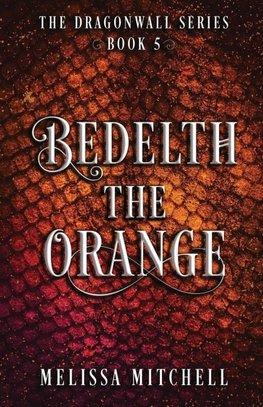 Bedelth the Orange