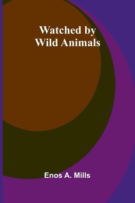Watched By Wild Animals