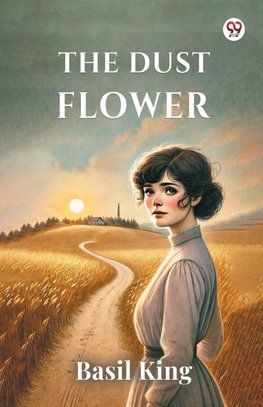 The Dust Flower