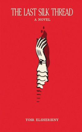 The Last Silk Thread