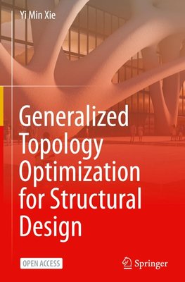 Generalized Topology Optimization for Structural Design