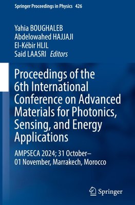 Proceedings of the 6th International Conference on Advanced Materials for Photonics, Sensing, and Energy Applications