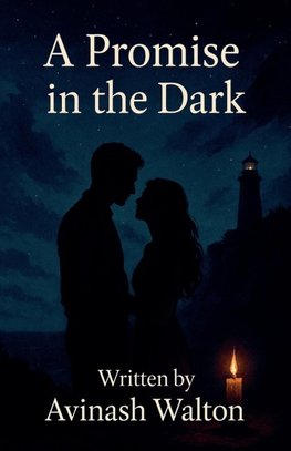 A Promise in the Dark