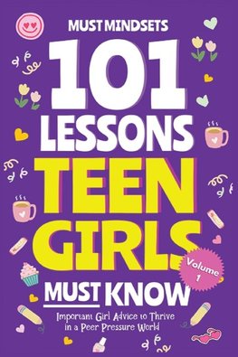 101 Lessons Teen Girls Must Know