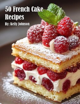 50 French Cake Recipes