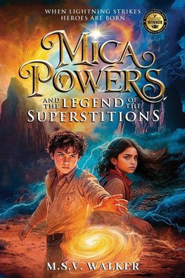 Mica Powers and the Legend of the Superstitions