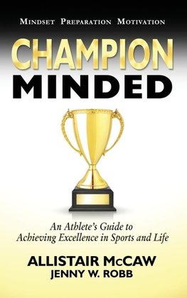CHAMPION MINDED