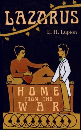 Lazarus, Home from the War