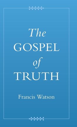 The Gospel of Truth