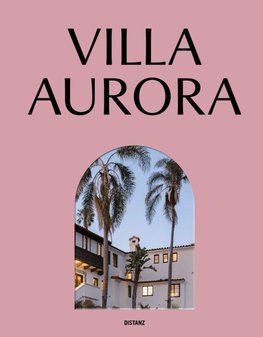 Die Villa Aurora