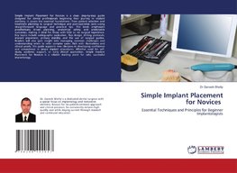 Simple Implant Placement for Novices