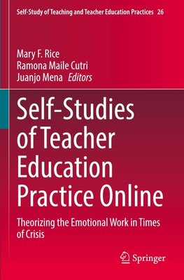 Self-Studies of Teacher Education Practice Online