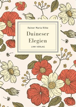 Rainer Maria Rilke: Duineser Elegien. Vollständige Neuausgabe