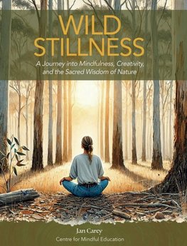 Wild Stillness