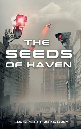 The Seeds of Haven