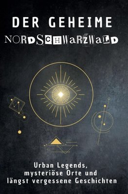 Der geheime Nordschwarzwald