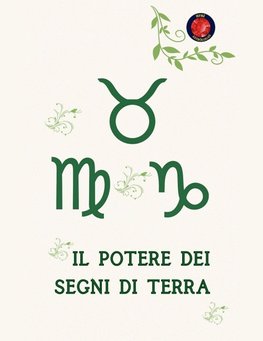 Il Potere dei Segni di Terra