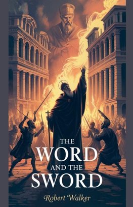 The Word And The Sword