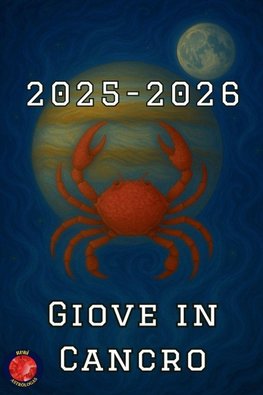 Giove in Cancro 2025-2026
