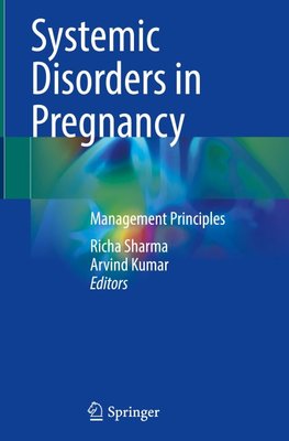 Systemic Disorders in Pregnancy